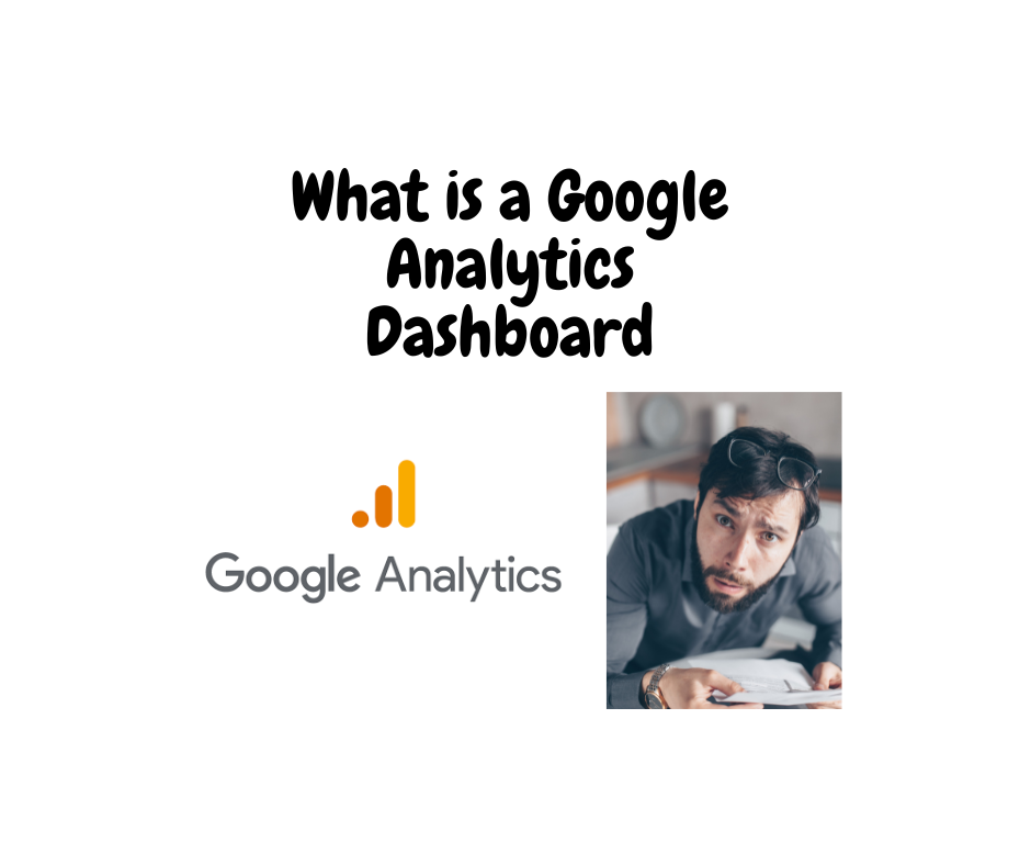 What is a Google Analytics Dashboard - Collection - Report in the new GA4